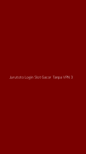 Tampilan Antarmuka Aplikasi Jurutoto Login Slot Gacor Tanpa Vpn - 3