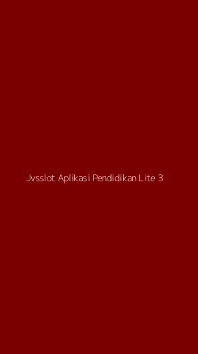 Tampilan Antarmuka Aplikasi Jvsslot Aplikasi Pendidikan Lite - 3