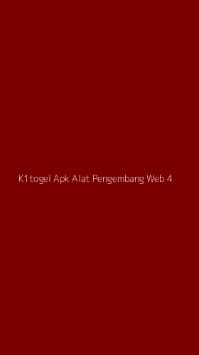 Tampilan Antarmuka Aplikasi K1togel Apk Alat Pengembang Web - 4