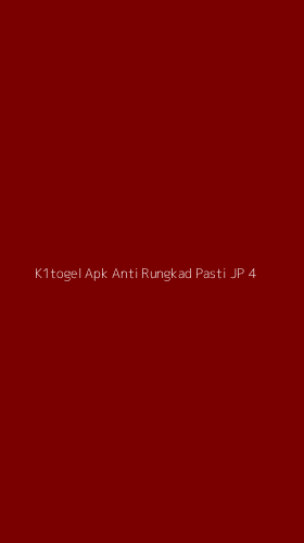 Tampilan Antarmuka Aplikasi K1togel Apk Anti Rungkad Pasti Jp - 4