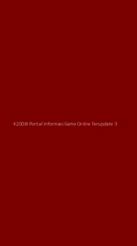 Tampilan Antarmuka Aplikasi K200m Portal Informasi Game Online Terupdate - 3