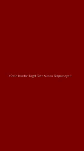 Tampilan Antarmuka Aplikasi K9win Bandar Togel Toto Macau Terpercaya - 1