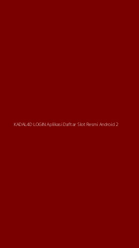 Tampilan Antarmuka Aplikasi Kadal4d Login Aplikasi Daftar Slot Resmi Android - 2
