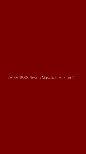 Tampilan Antarmuka Aplikasi Kaisar888 Resep Masakan Harian - 2