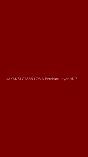 Tampilan Antarmuka Aplikasi Kakak Slot888 Login Perekam Layar Hd - 3