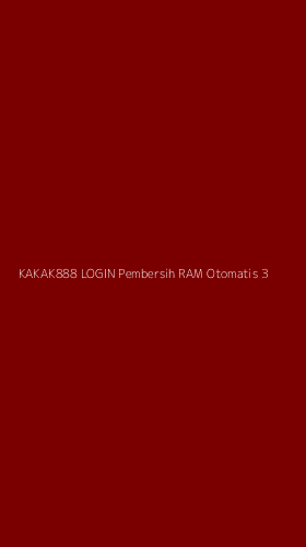 Tampilan Antarmuka Aplikasi Kakak888 Login Pembersih Ram Otomatis - 3
