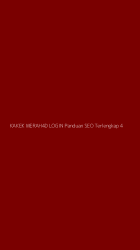 Tampilan Antarmuka Aplikasi Kakek Merah4d Login Panduan Seo Terlengkap - 4