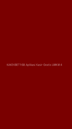 Tampilan Antarmuka Aplikasi Kakekbet168 Aplikasi Kasir Gratis Umkm - 4