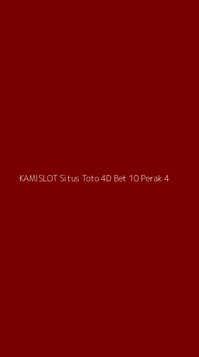 Tampilan Antarmuka Aplikasi Kamislot Situs Toto 4d Bet 10 Perak - 4