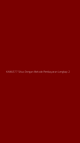 Tampilan Antarmuka Aplikasi Kamus77 Situs Dengan Metode Pembayaran Lengkap - 2