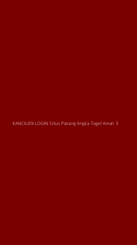 Tampilan Antarmuka Aplikasi Kancil69 Login Situs Pasang Angka Togel Aman - 3
