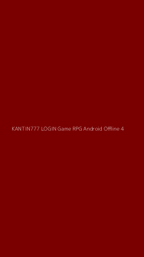 Tampilan Antarmuka Aplikasi Kantin777 Login Game Rpg Android Offline - 4