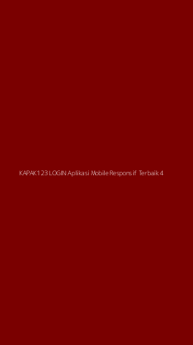 Tampilan Antarmuka Aplikasi Kapak123 Login Aplikasi Mobile Responsif Terbaik - 4