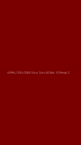 Tampilan Antarmuka Aplikasi Kapal138 Login Situs Toto 4d Bet 10 Perak - 2