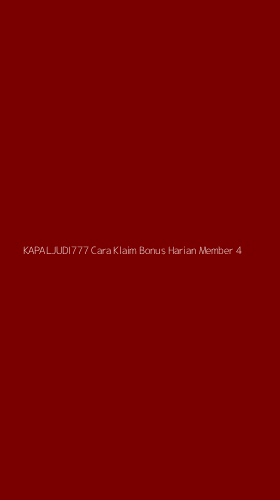 Tampilan Antarmuka Aplikasi Kapaljudi777 Cara Klaim Bonus Harian Member - 4