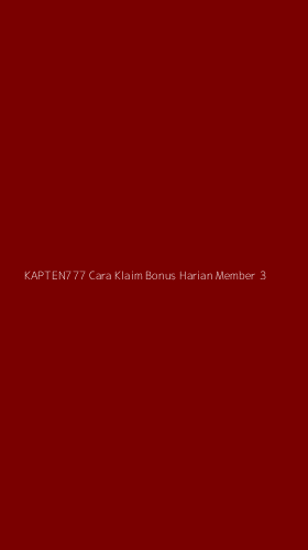 Tampilan Antarmuka Aplikasi Kapten777 Cara Klaim Bonus Harian Member - 3