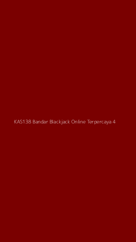 Tampilan Antarmuka Aplikasi Kas138 Bandar Blackjack Online Terpercaya - 4