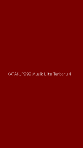 Tampilan Antarmuka Aplikasi Katakjp999 Musik Lite Terbaru - 4