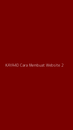 Tampilan Antarmuka Aplikasi Kaya4d Cara Membuat Website - 2