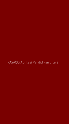 Tampilan Antarmuka Aplikasi Kayaqq Aplikasi Pendidikan Lite - 2