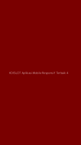 Tampilan Antarmuka Aplikasi Kckslot Aplikasi Mobile Responsif Terbaik - 4