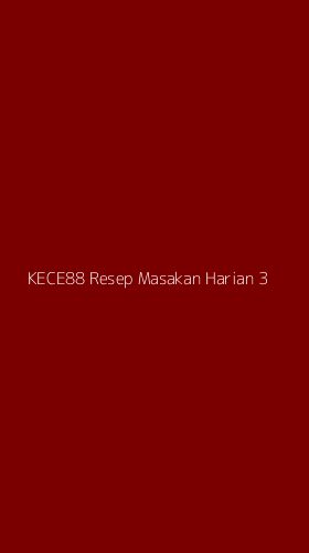 Tampilan Antarmuka Aplikasi Kece88 Resep Masakan Harian - 3