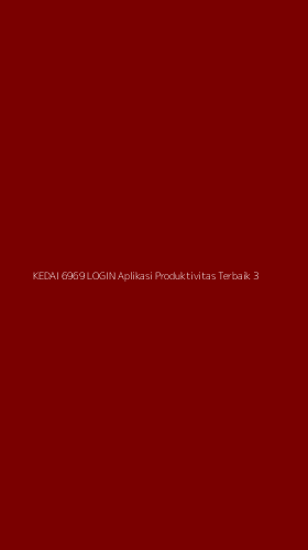 Tampilan Antarmuka Aplikasi Kedai 6969 Login Aplikasi Produktivitas Terbaik - 3
