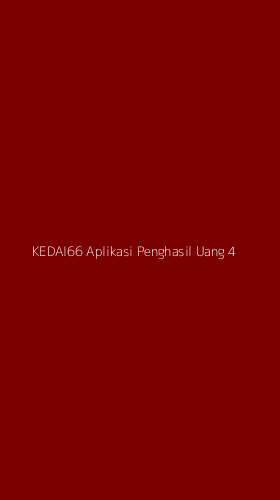Tampilan Antarmuka Aplikasi Kedai66 Aplikasi Penghasil Uang - 4