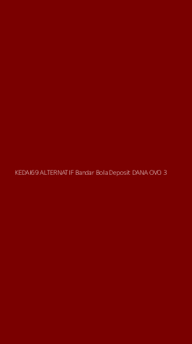 Tampilan Antarmuka Aplikasi Kedai69 Alternatif Bandar Bola Deposit Dana Ovo - 3