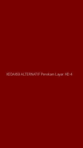 Tampilan Antarmuka Aplikasi Kedai69 Alternatif Perekam Layar Hd - 4