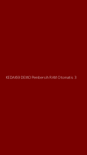 Tampilan Antarmuka Aplikasi Kedai69 Demo Pembersih Ram Otomatis - 3