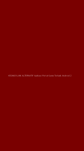 Tampilan Antarmuka Aplikasi Kedai69 Link Alternatif Aplikasi Portal Game Terbaik Android - 2