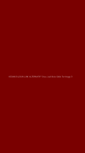 Tampilan Antarmuka Aplikasi Kedai69 Login Link Alternatif Situs Judi Bola Odds Tertinggi - 3