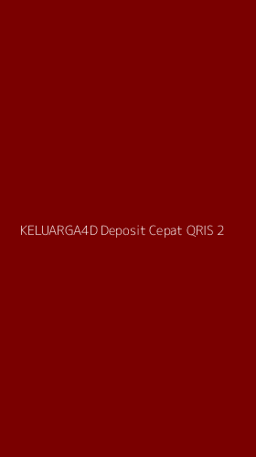 Tampilan Antarmuka Aplikasi Keluarga4d Deposit Cepat Qris - 2