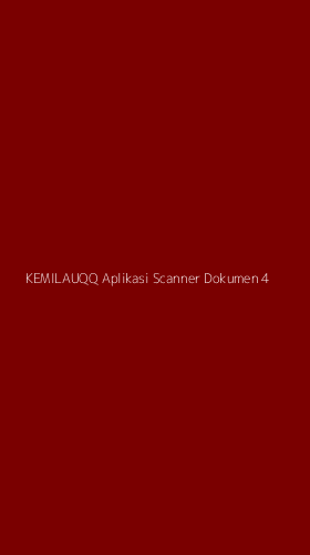 Tampilan Antarmuka Aplikasi Kemilauqq Aplikasi Scanner Dokumen - 4
