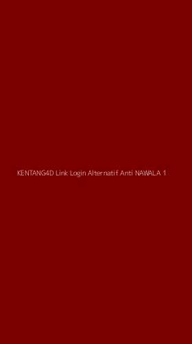 Tampilan Antarmuka Aplikasi Kentang4d Link Login Alternatif Anti Nawala - 1