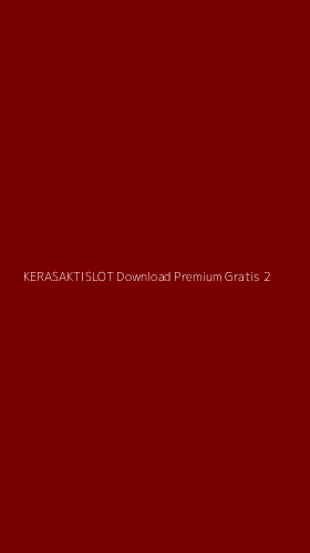 Tampilan Antarmuka Aplikasi Kerasaktislot Download Premium Gratis - 2
