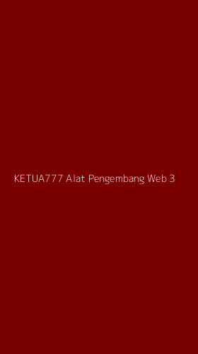 Tampilan Antarmuka Aplikasi Ketua777 Alat Pengembang Web - 3
