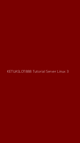 Tampilan Antarmuka Aplikasi Ketuaslot888 Tutorial Server Linux - 3