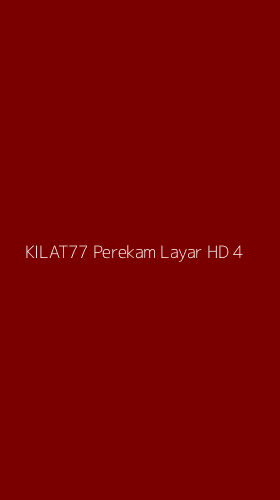Tampilan Antarmuka Aplikasi Kilat77 Perekam Layar Hd - 4