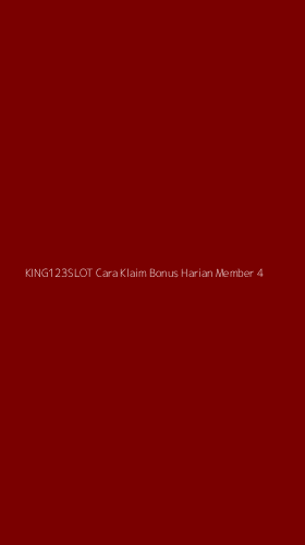 Tampilan Antarmuka Aplikasi King123slot Cara Klaim Bonus Harian Member - 4