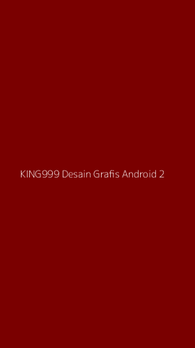 Tampilan Antarmuka Aplikasi King999 Desain Grafis Android - 2