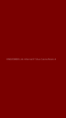 Tampilan Antarmuka Aplikasi Kingdom88 Link Alternatif Situs Casino Resmi - 4