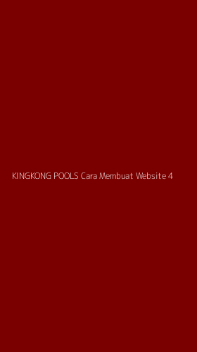 Tampilan Antarmuka Aplikasi Kingkong Pools Cara Membuat Website - 4