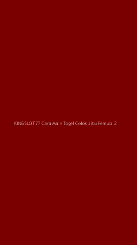 Tampilan Antarmuka Aplikasi Kingslot77 Cara Main Togel Colok Jitu Pemula - 2