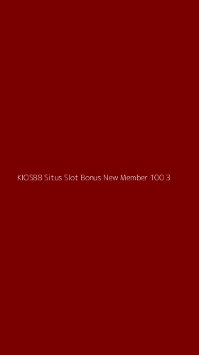 Tampilan Antarmuka Aplikasi Kios88 Situs Slot Bonus New Member 100 - 3