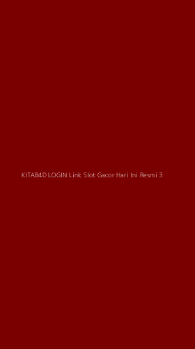 Tampilan Antarmuka Aplikasi Kitab4d Login Link Slot Gacor Hari Ini Resmi - 3