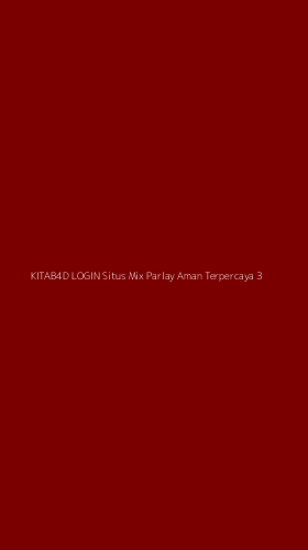 Tampilan Antarmuka Aplikasi Kitab4d Login Situs Mix Parlay Aman Terpercaya - 3