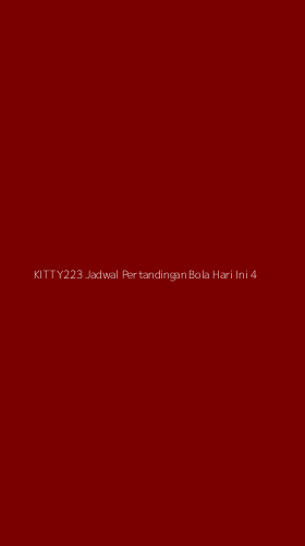 Tampilan Antarmuka Aplikasi Kitty223 Jadwal Pertandingan Bola Hari Ini - 4