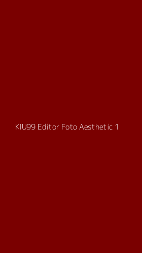 Tampilan Antarmuka Aplikasi Kiu99 Editor Foto Aesthetic - 1